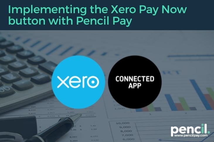 Implementing the Xero Pay Now button with Pencil Pay