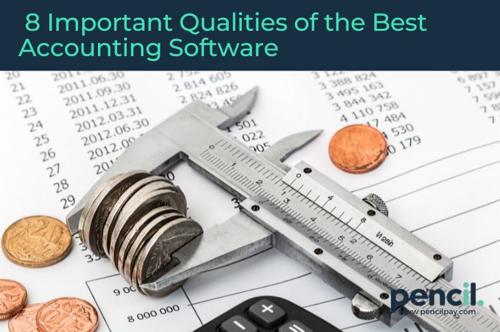 8 important qualities of the best accounting software