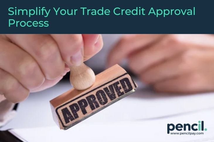 Simplify your trade credit approval process