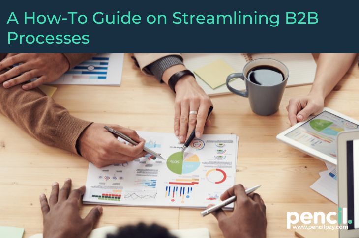 How to guide on streamlining B2B