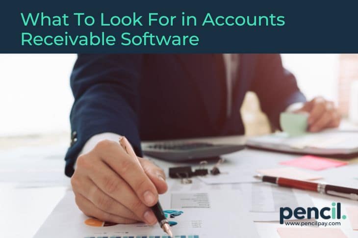 what to look for in accounts receivable software