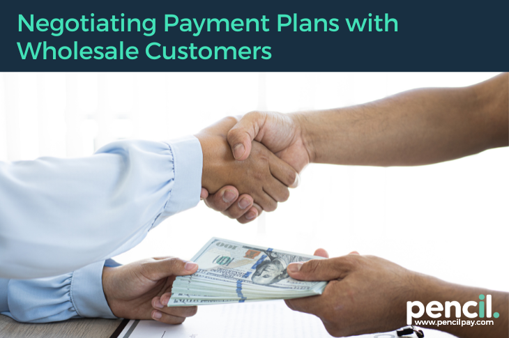 Navigating Disputes and Negotiating Payment Plans with Wholesale Customers