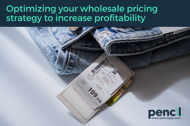 Optimizing your wholesale pricing strategy to increase profitability