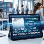 How to Automate Credit Applications for Wholesale Customers